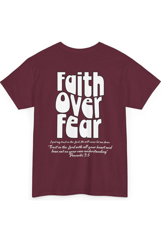 TRENDY'S SPECIAL CHRISTIAN Faith over Fear T-Shirt